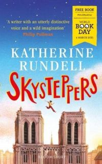 Skysteppers by Katherine Rundell